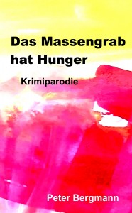 2015 01 03 Das Massengrab hat Hunger